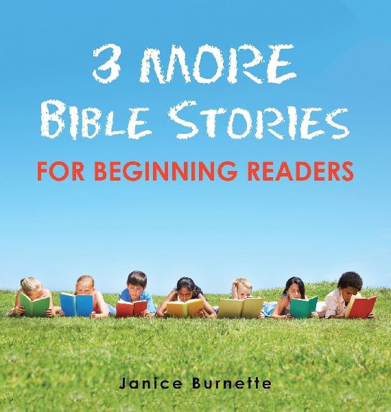3 More Bible Stories for Beginning Readers