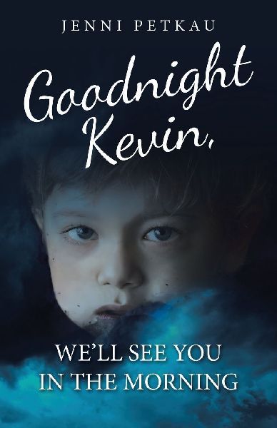 Goodnight Kevin, We'll See You in the Morning