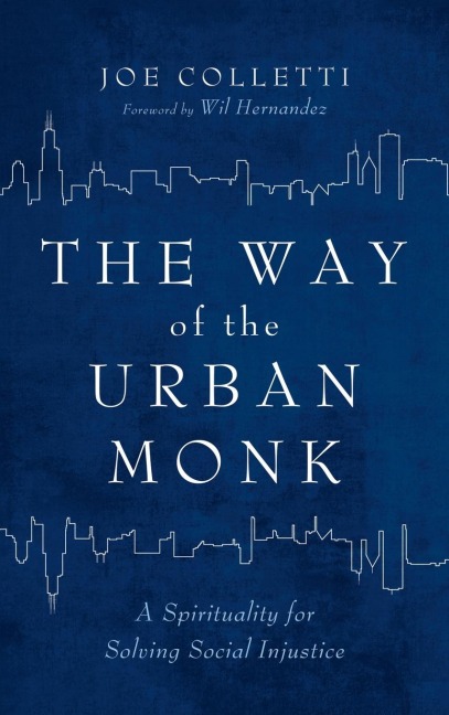 The Way of the Urban Monk