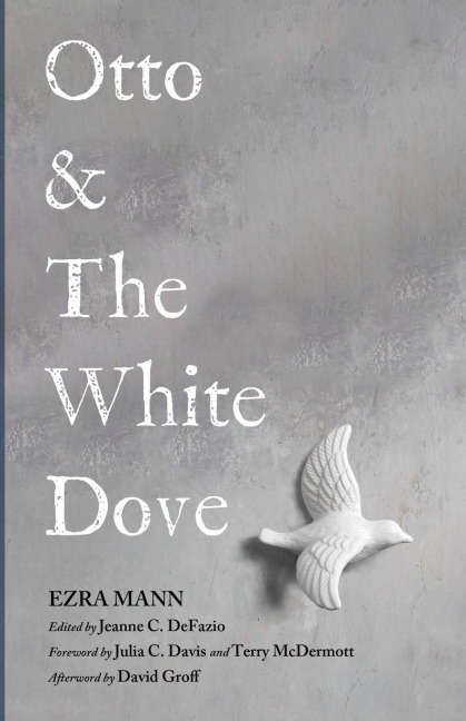 Otto & the White Dove