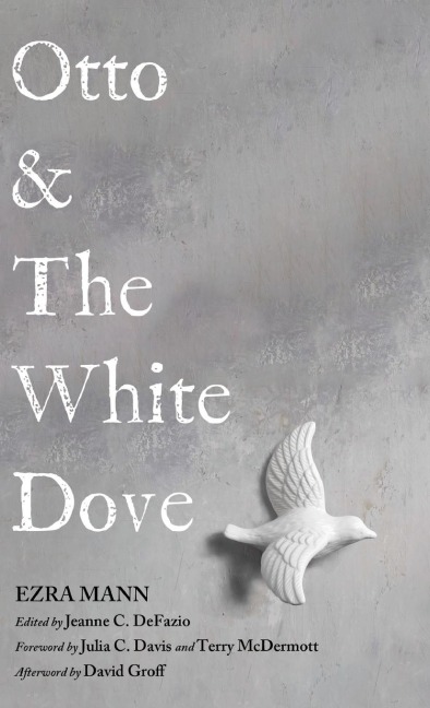 Otto & the White Dove