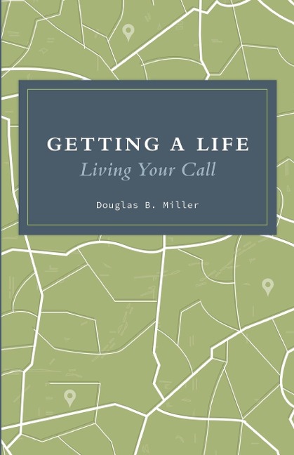 Getting a Life