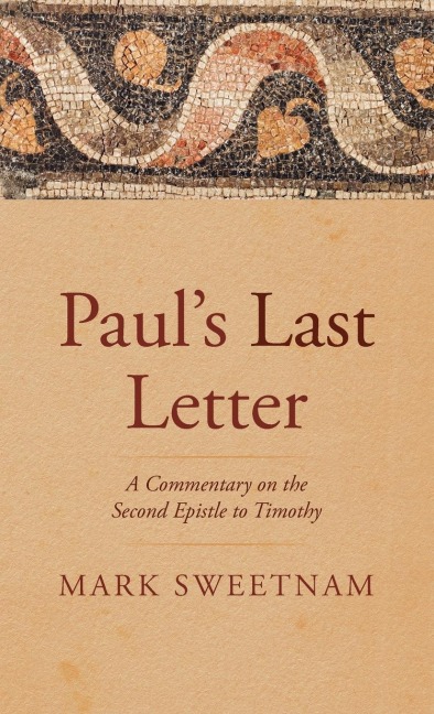 Pauls Last Letter
