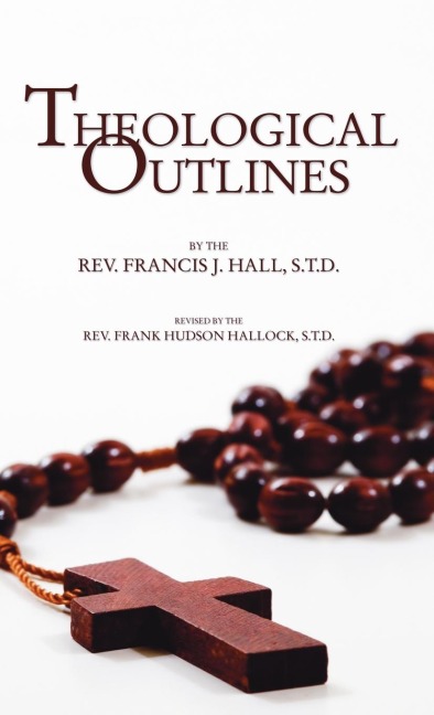 Theological Outlines