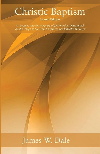 Christic Baptism, Second Edition