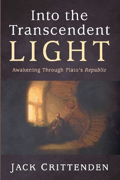 Into the Transcendent Light: Awakening Through Platos Republic