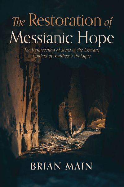 The Restoration of Messianic Hope