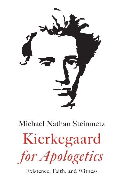 Kierkegaard for Apologetics
