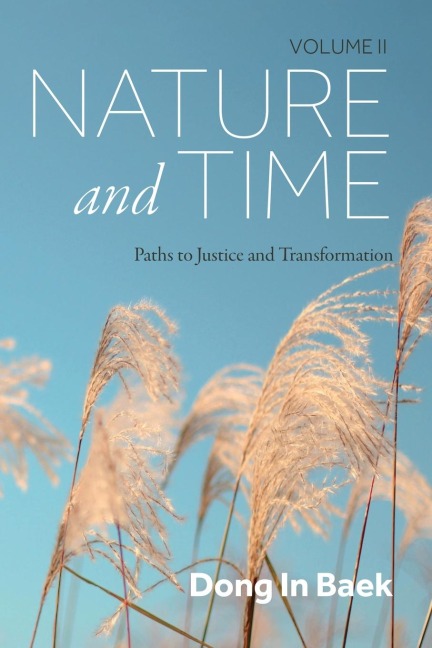 Nature and Time, Volume II