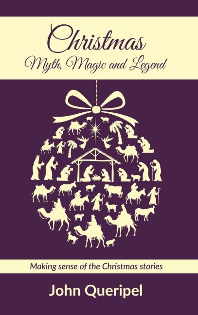 Christmas: Myth, Magic and Legend