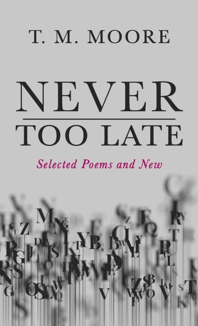 Never Too Late