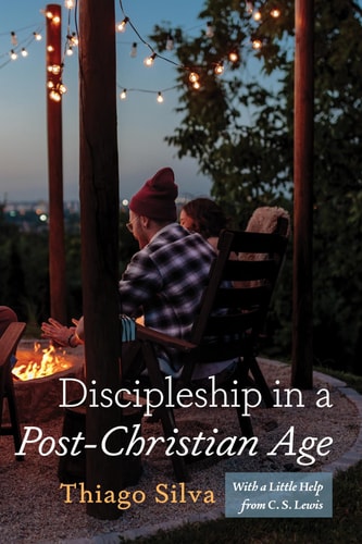 Discipleship in a Post-Christian Age With a Little Help from C. S. Lewis