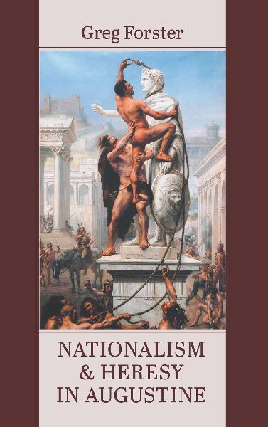 Nationalism and Heresy in Augustine