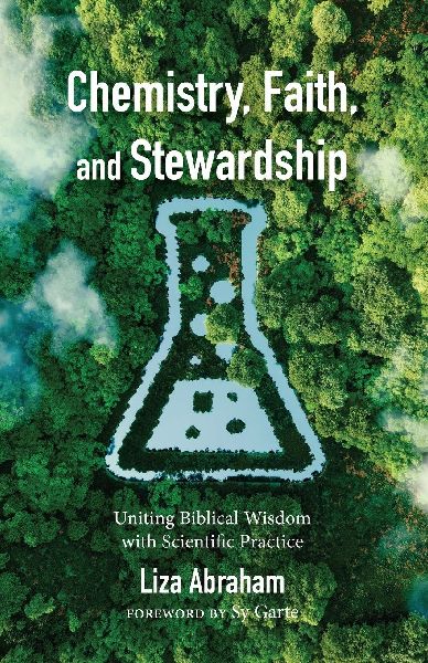 Chemistry, Faith, and Stewardship