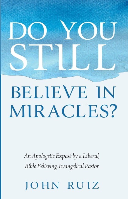 Do You Still Believe in Miracles?