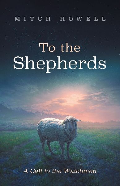 To the Shepherds