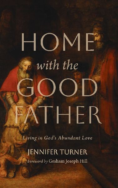 Home with the Good Father