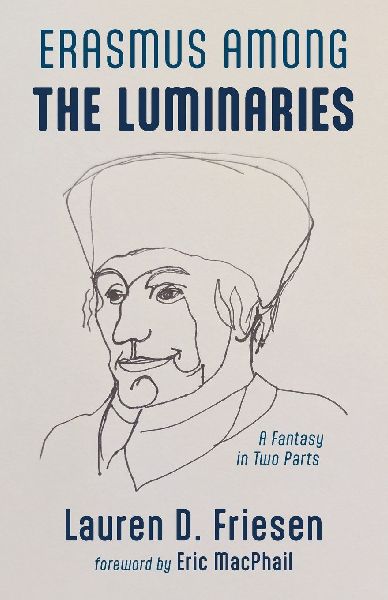 Erasmus Among the Luminaries