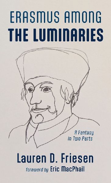 Erasmus Among the Luminaries