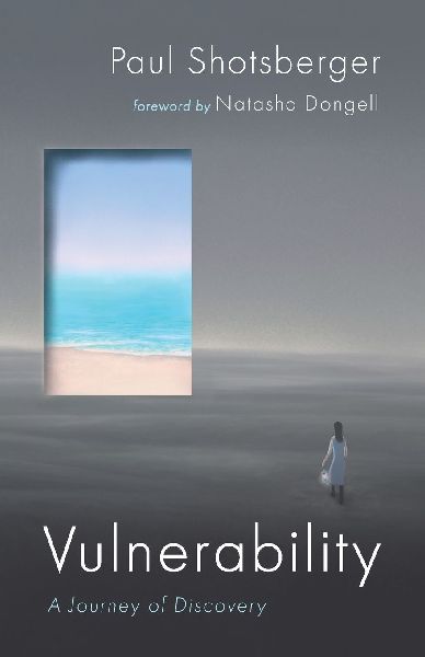 Vulnerability: A Journey of Discovery