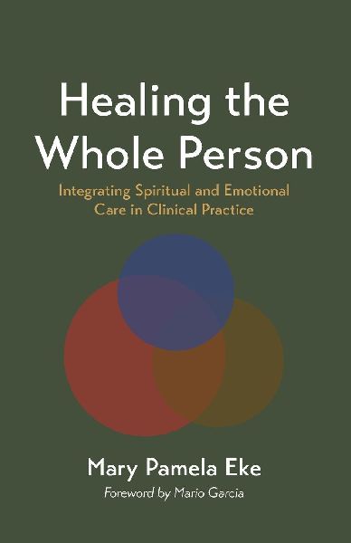 Healing the Whole Person