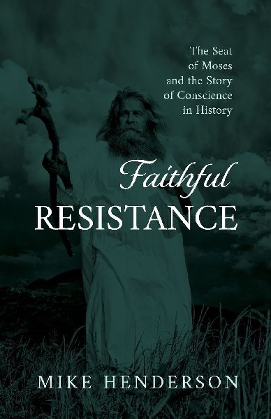 Faithful Resistance