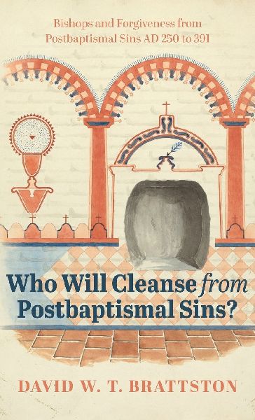 Who Will Cleanse from Postbaptismal Sins?