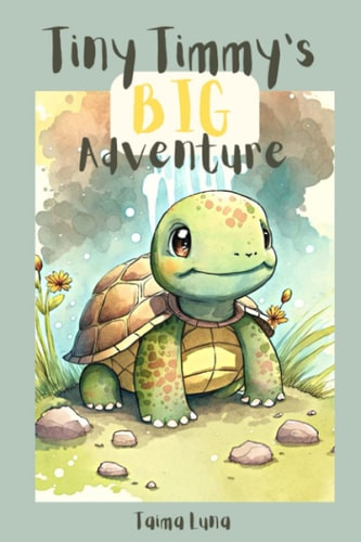 Tiny Timmy's Big Adventure