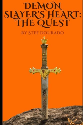 Demon Slayer's Heart The Quest