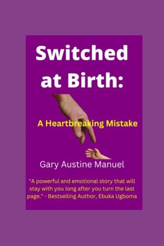 Switched at Birth A Heartbreaking Mistake