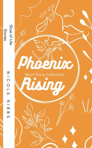 Phoenix Rising Short Story Collection