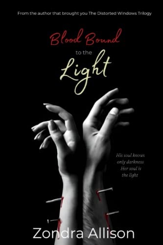 Blood Bound to the Light Book One in the Mate Bound Series