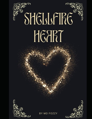 Shellfire Heart A Poetry Collection