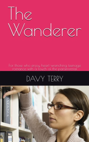 The Wanderer For Those who Enjoy Heart-wrenching Teenage Romance with a Touch of the Paranormal