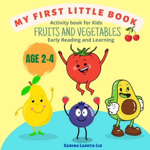 Activity Book for Kids Fruits and Vegetables Reading and Learning Age 2-4