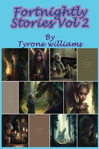 Fortnightly Stories Vol 2