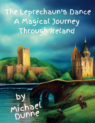 The Leprechaun's Dance A Magical Journey Through Ireland