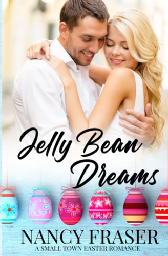 Jelly Bean Dreams Small Town Holiday Romances