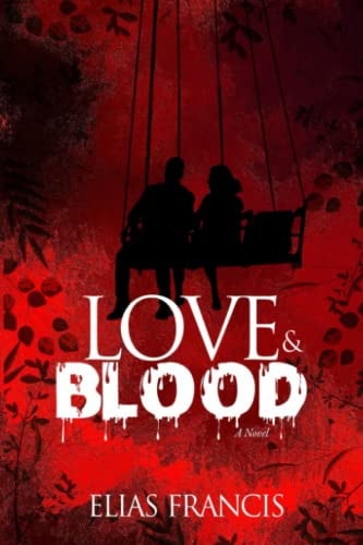 Love and Blood