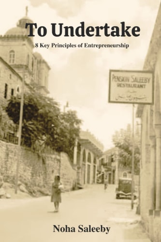 To Undertake 8 Key Principles of Entrepreneurship
