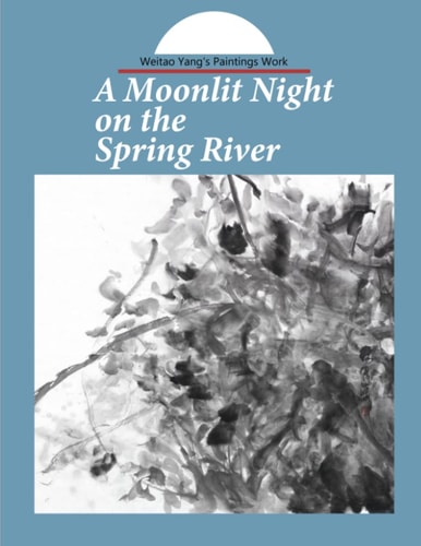A Moonlit Night on the Spring River Weitao Yang'a Paintings Work