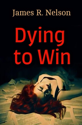 Dying To Win