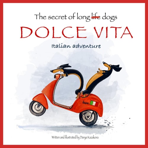 The Secret of Long Dogs. Dolce Vita. Italian Adventure
