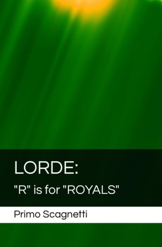 Lorde "R" is for "ROYALS"