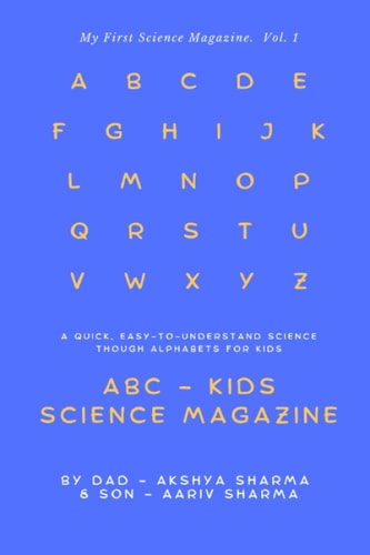 My First Science Magazine My First Science Book - A to Z for Kids of All Ages