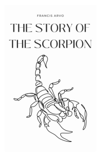 The Story of the Scorpion