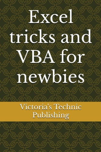 Excel Tricks and VBA for Newbies