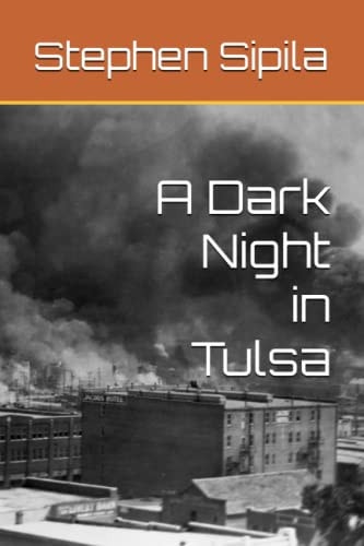 A Dark Night in Tulsa