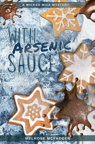 With Arsenic Sauce A Candle Shop Cozy Mystery
