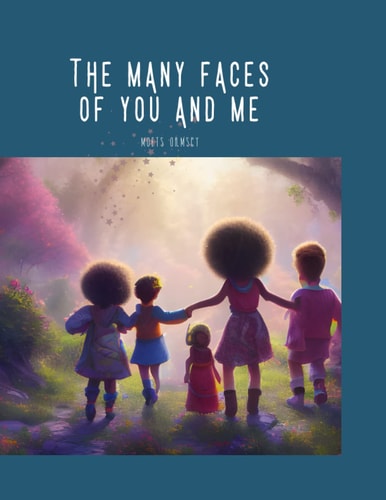 The Many Faces of You and Me